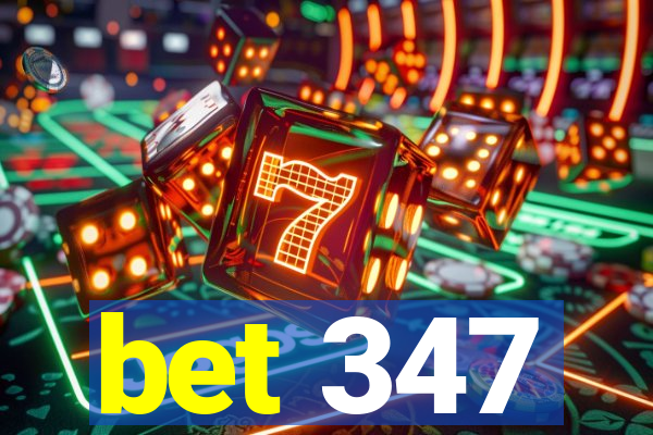 bet 347